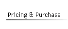 Pricing & Purchase